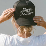 Trust the Journey Trucker Hat